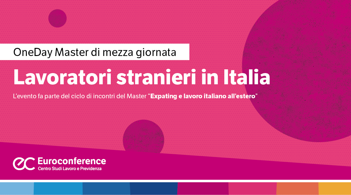 Immagine OneDay Master online: lavoratori stranieri in Italia | Euroconference